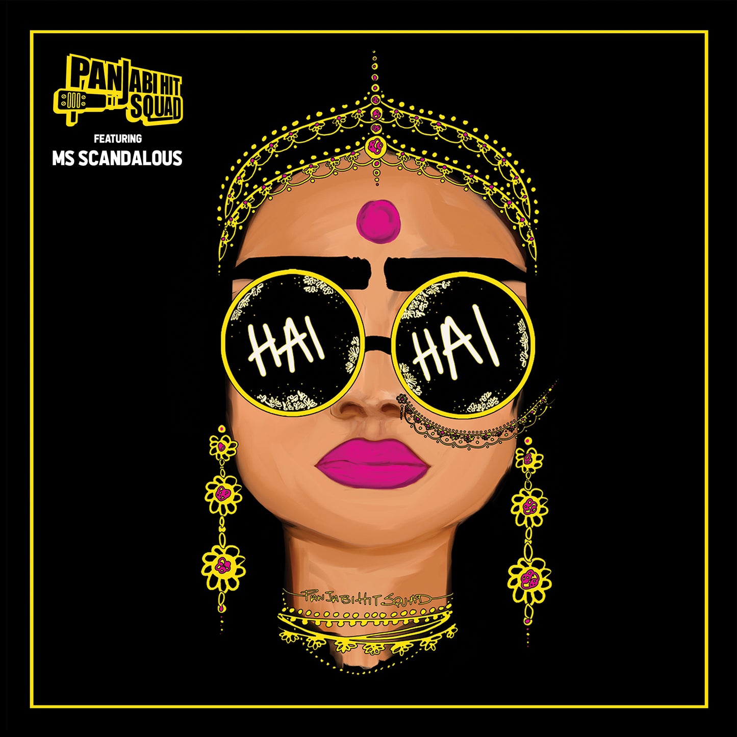 Panjabi Hit Squad - Hai Hai 12" Vinyl (Special Anniversary Edition)